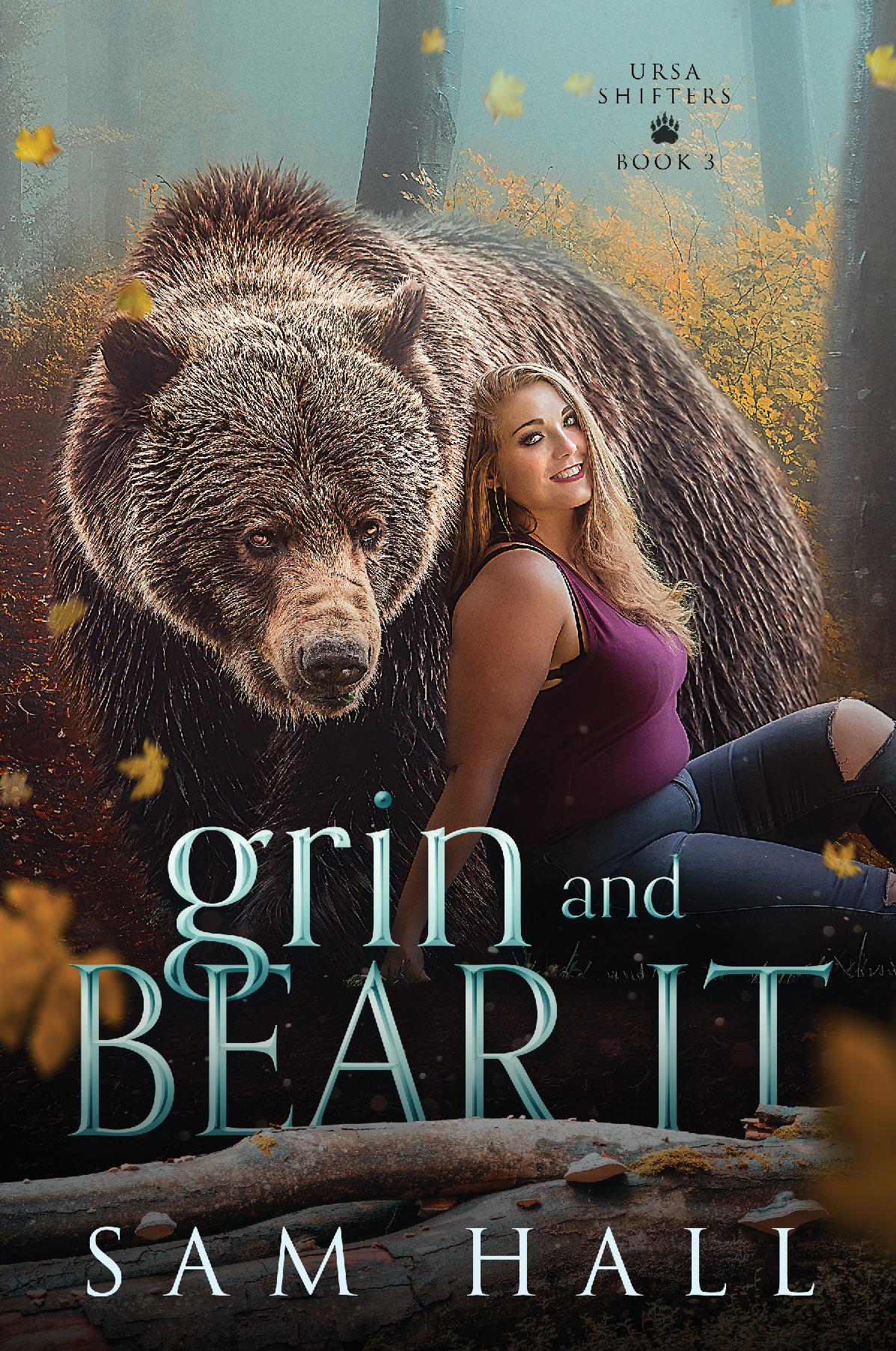 Book cover of 'Grin and Bear It' featuring a bear and a woman in a forest setting.
