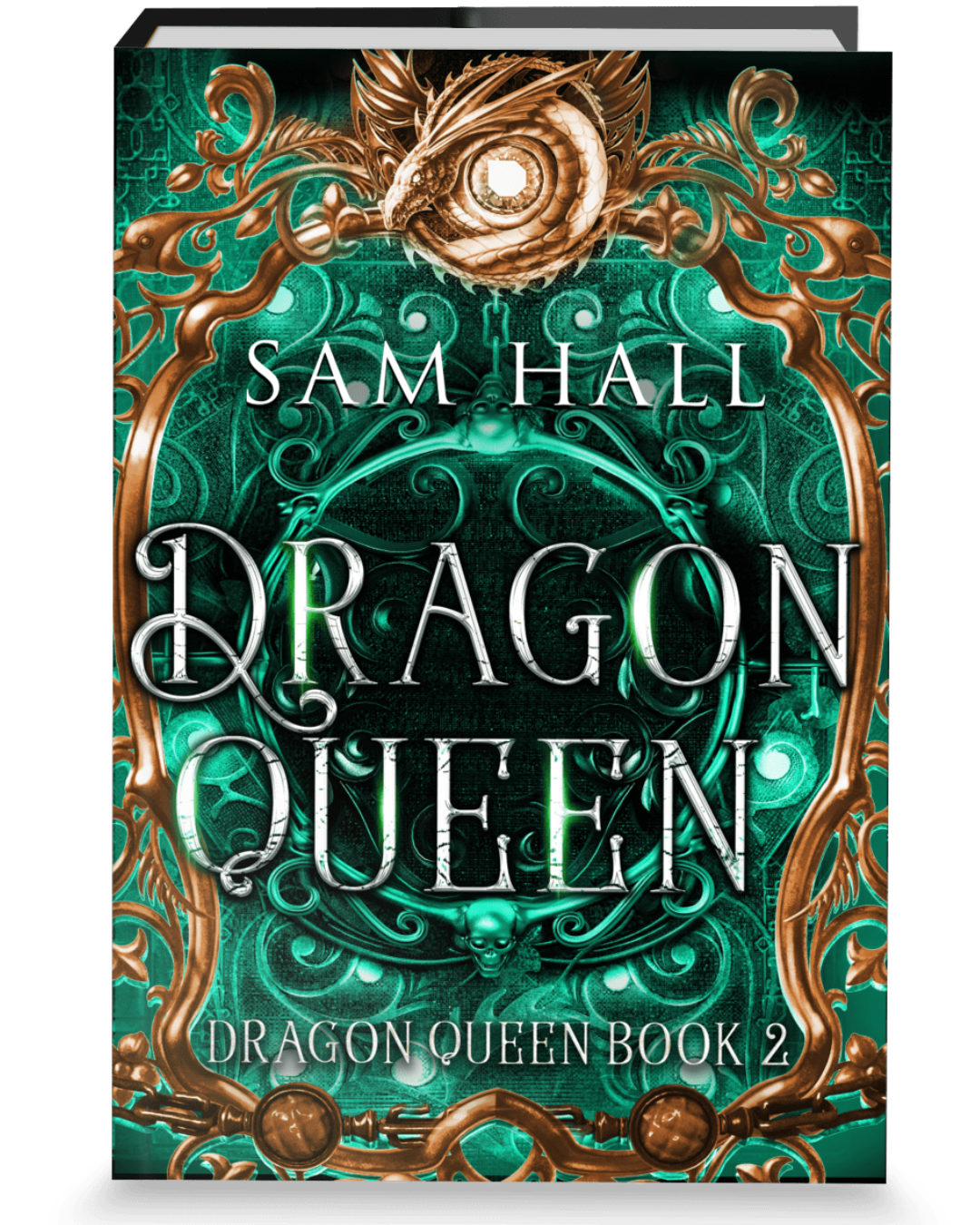 Book cover of 'Dragon Queen' by Sam Hall with decorative elements on a green background