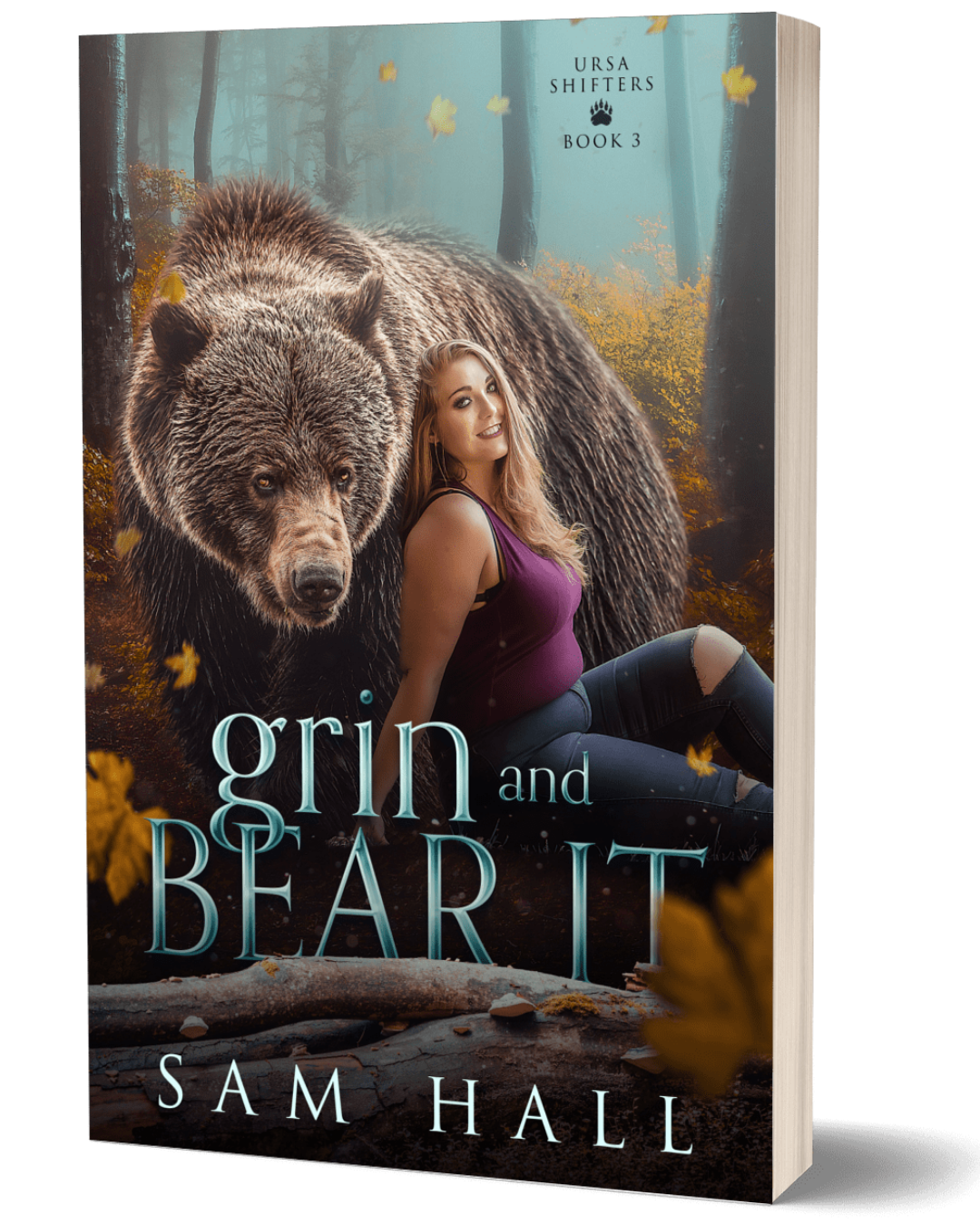 Book cover of 'Grin and Bear It' by Sam Hall featuring a bear and a woman in a forest setting.